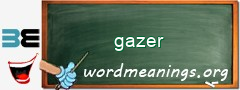 WordMeaning blackboard for gazer